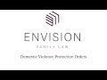 Envision Family Law Attorney Ray Pollari discusses Domestic Violence Protection Orders (DVPOs) and restraining orders in family law cases. Whether you are seeking a protection order or have had one filed against you, you need to speak with an experienced family law attorney.