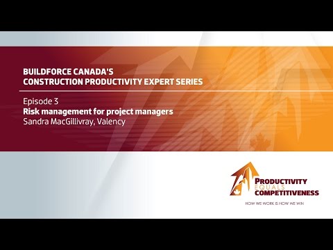 Construction productivity series: Ep3 Risk management for project managers