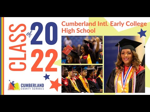 Cumberland International Early College High School 05.26.22